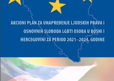 AKCIONI PLAN ZA UNAPREĐENJE LJUDSKIH PRAVA I OSNOVNIH SLOBODA LGBTI OSOBA U BOSNI I HERCEGOVINI ZA PERIOD 2021–2024. GODINE